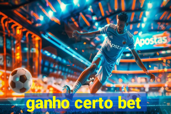 ganho certo bet